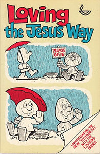 Loving the Jesus Way 