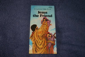 Jesus the Friend 