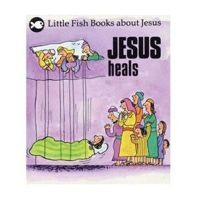 Jesus Heals 