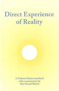 Direct Experience of Reality 