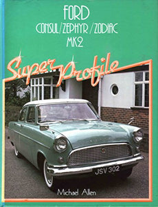 Ford Consul/Zephyr/Zodiac Mk.II 