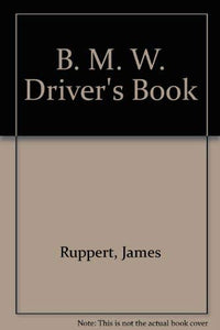 B. M. W. Driver's Book 