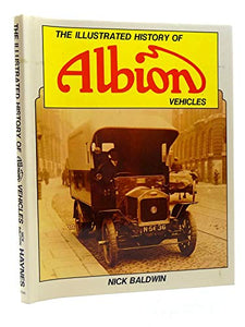 The Illustrated History of Albion Vehicles 