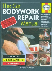 The Car Bodywork Repair Manual 