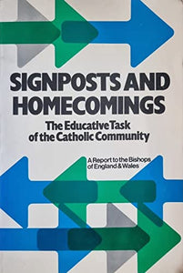 Signposts and Homecomings 