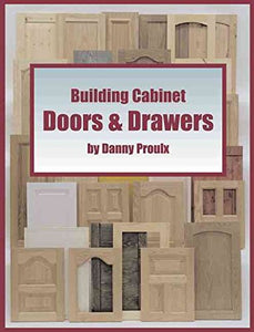 Building Cabinet Doors & Drawers 