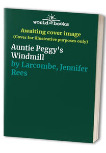 Auntie Peggy's Windmill 