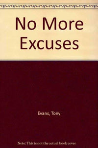 No More Excuses 