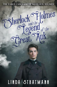 Sherlock Holmes and the Legend of the Great Auk 