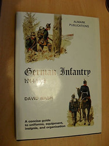 German Infantry, 1914-18 