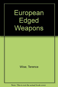 European Edged Weapons 