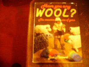 Have You Any Wool? 