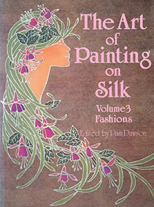 The Art of Painting on Silk 