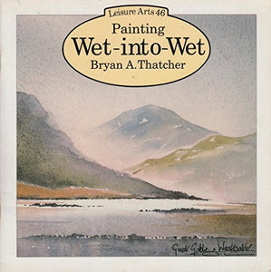 Painting Wet-into-wet 