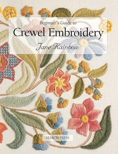 Beginner's Guide to Crewel Embroidery 