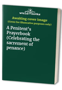 Penitent's Prayer-book 