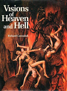 Visions of Heaven and Hell 