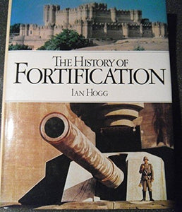 History of Fortification 