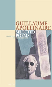 Selected Poems Guillaume Apollinaire 