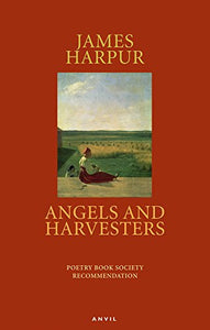 Angels and Harvesters 