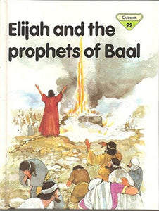 Elijah and the Prophets of Baal 