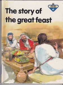 The Story of the Great Feast 