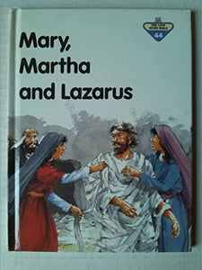 Mary, Martha and Lazarus 