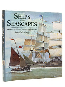 Ships and Seascapes 