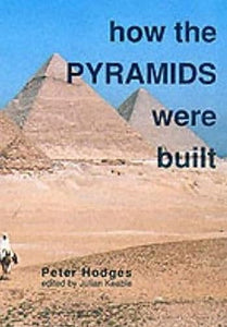 How the Pyramids Were Built 