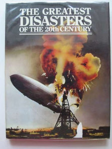 Greatest Disasters of the Twentieth Century 