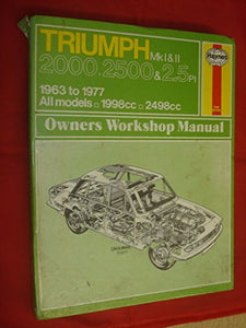 Triumph 2000, 2500 and 2.5 PI Owner's Workshop Manual 