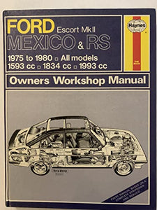 Ford Escort Mk.II Mexico and RS Owner's Workshop Manual 