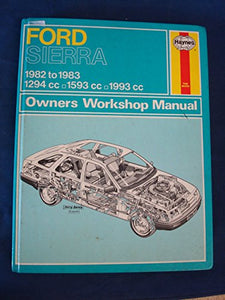 Ford Sierra 1982-83 Owner's Workshop Manual 