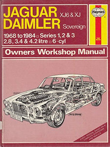 Jaguar XJ6 and XJ/Daimler Sovereign 1968-84 Owner's Workshop Manual 