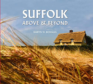 Suffolk Above and Beyond 