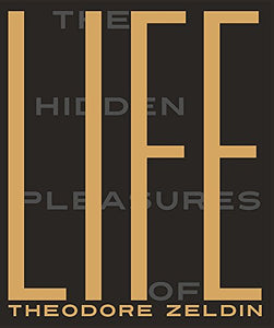 The Hidden Pleasures of Life 