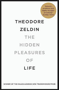 The Hidden Pleasures of Life 