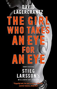 The Girl Who Takes an Eye for an Eye 