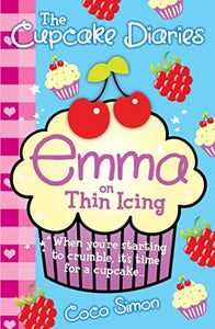 The Cupcake Diaries: Emma on Thin Icing 