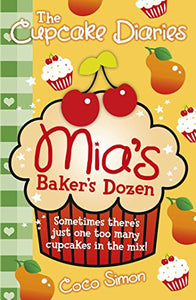 The Cupcake Diaries: Mia's Baker's Dozen 