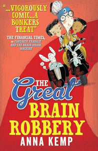 The Great Brain Robbery 