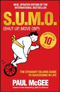 S.U.M.O (Shut Up, Move On) 