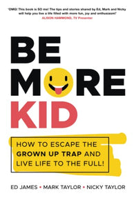 Be More Kid 