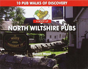 A Boot Up North Wiltshire Pubs 