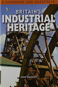 Britain's Industrial Heritage 