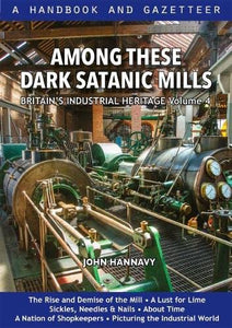 Among These Dark Satanic Mills 