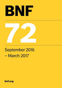 BNF 72 (British National Formulary September 2016-March 2017) 