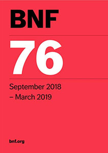 BNF 76 (British National Formulary) September 2018 