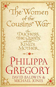 The Women of the Cousins'  War 