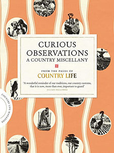 Curious Observations: A Country Miscellany 